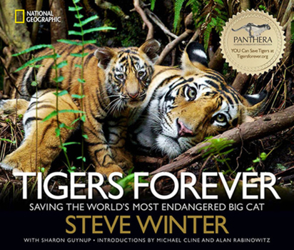 Hardcover Tigers Forever: Saving the World's Most Endangered Big Cat Book