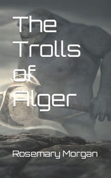 Paperback The Trolls of Alger Book