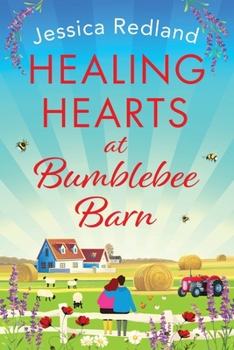 Paperback Healing Hearts at Bumblebee Barn [Large Print] Book