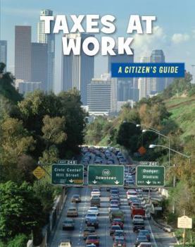 Taxes at Work - Book  of the A Citizen's Guide