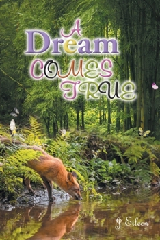 Paperback A Dream Comes True Book