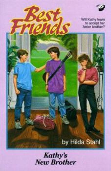 Kathy's New Brother (Best Friends, Book 6) - Book #6 of the Best Friends