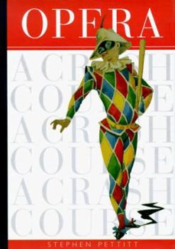 Hardcover Opera: A Crash Course Book