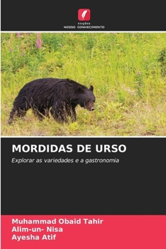 Paperback Mordidas de Urso [Portuguese] Book