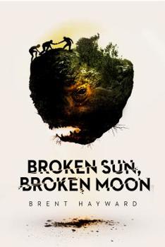 Hardcover Broken Sun, Broken Moon Book