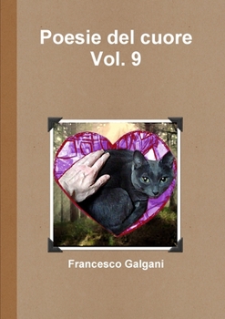 Paperback Poesie del cuore - Vol. 9 [Italian] Book