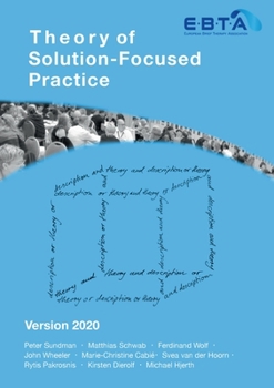 Paperback Theory of Solution-Focused Practice: Version 2020 Book