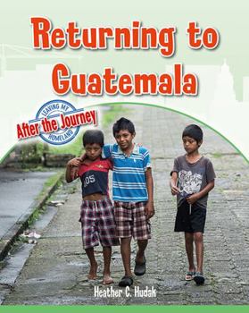 Library Binding Returning to Guatemala Book