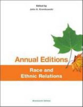 Paperback Annual Editions: Race and Ethnic Relations, 20/E Book