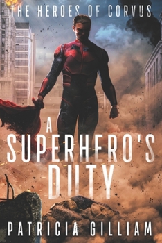 Paperback A Superhero's Duty Book