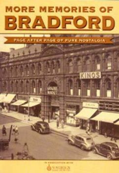 Paperback More Memories of Bradford Book