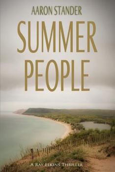Paperback Summer People (Ray Elkins Thriller) Book