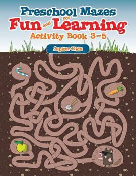 Paperback Preschool Mazes for Fun and Learning: Activity Book 3-5 Book