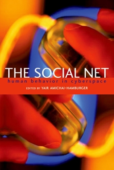 Paperback The Social Net: Understanding Human Behavior in Cyberspace Book