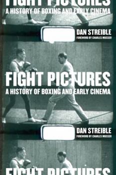 Paperback Fight Pictures: A History of Boxing and Early Cinema Book