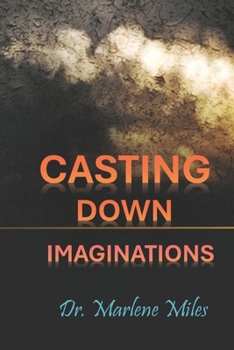 Paperback Casting Down Imaginations Book
