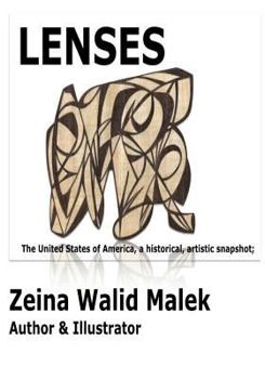 Paperback Lenses: The United States of America, a historical, artistic snapshot Book