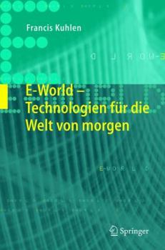 Hardcover E-World: Technologien Für Die Welt Von Morgen [German] Book