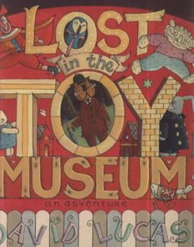 Hardcover Lost in the Toy Museum: An Adventure Book