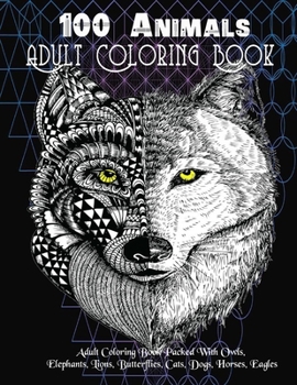 Paperback 100 Animals Adult Coloring Book