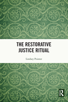 Paperback The Restorative Justice Ritual Book
