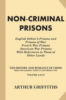Paperback Non-Criminal Prisons Book