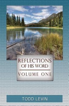 Paperback Reflections of His Word - Volume One Book