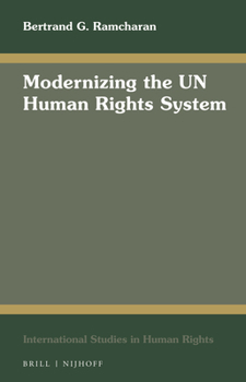 Hardcover Modernizing the Un Human Rights System Book