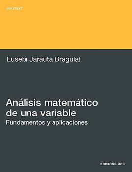 Paperback Análisis matemático de una variable. Fundamentos y aplicaciones (Spanish Edition) [Spanish] Book