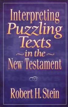 Paperback Interpreting Puzzling Texts in the New Testament Book