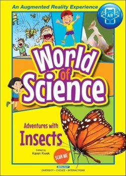 Adventures with Insects (World of Science Comics)