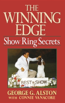 Hardcover The Winning Edge: Show Ring Secrets Book