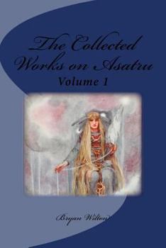 Paperback The Collected Works on Asatru Book