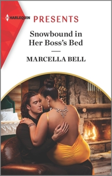 Mass Market Paperback Snowbound in Her Boss's Bed Book