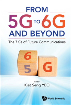 Hardcover From 5g to 6g and Beyond: The 7 CS of Future Communications Book