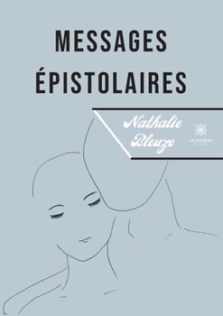 Paperback Messages épistolaires [French] Book