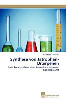 Paperback Synthese von Jatrophan-Diterpenen [German] Book