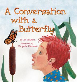 Hardcover A Conversation with a Butterfly Book