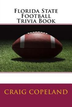 Paperback Florida State Football Trivia Book