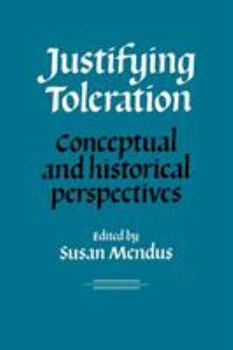 Paperback Justifying Toleration: Conceptual and Historical Perspectives Book
