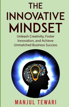 Paperback The Innovative Mindset Book