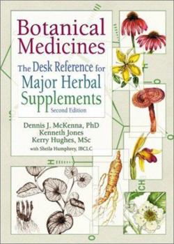 Paperback Botanical Medicines: The Desk Reference for Major Herbal Supplements, Second Edition Book