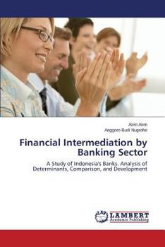 Paperback Financial Intermediation by Banking Sector Book