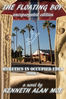 Paperback The Floating Boy: Unexpurgated Edition Book