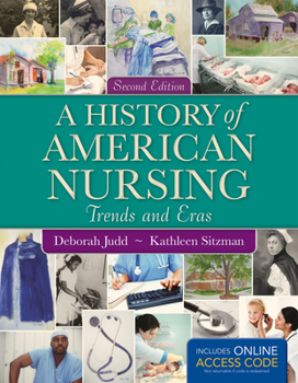 Paperback A History of American Nursing Book