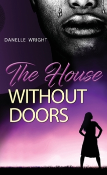 Hardcover The House Without Doors Book