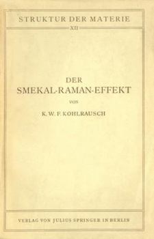 Paperback Der Smekal-Raman-Effekt: Band 12 [German] Book