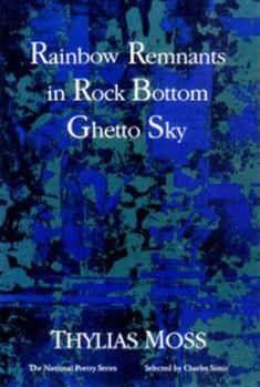 Paperback Rainbow Remnants in Rock Bottom Ghetto Sky Book