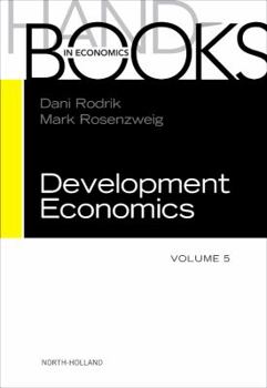Hardcover Handbook of Development Economics: Volume 5 Book