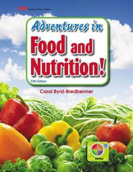 Hardcover Adventures in Food and Nutrition! Book